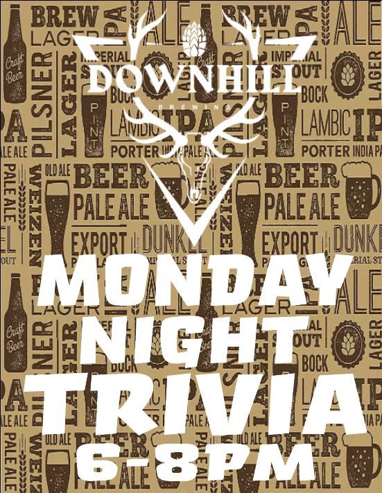 MONDAY NIGTH TRIVIA from 6:00pm to 8:00pm