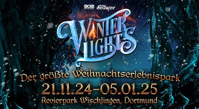 WINTERLIGHTS DORTMUND WEIHNACHTSMARKT & KONZERTE