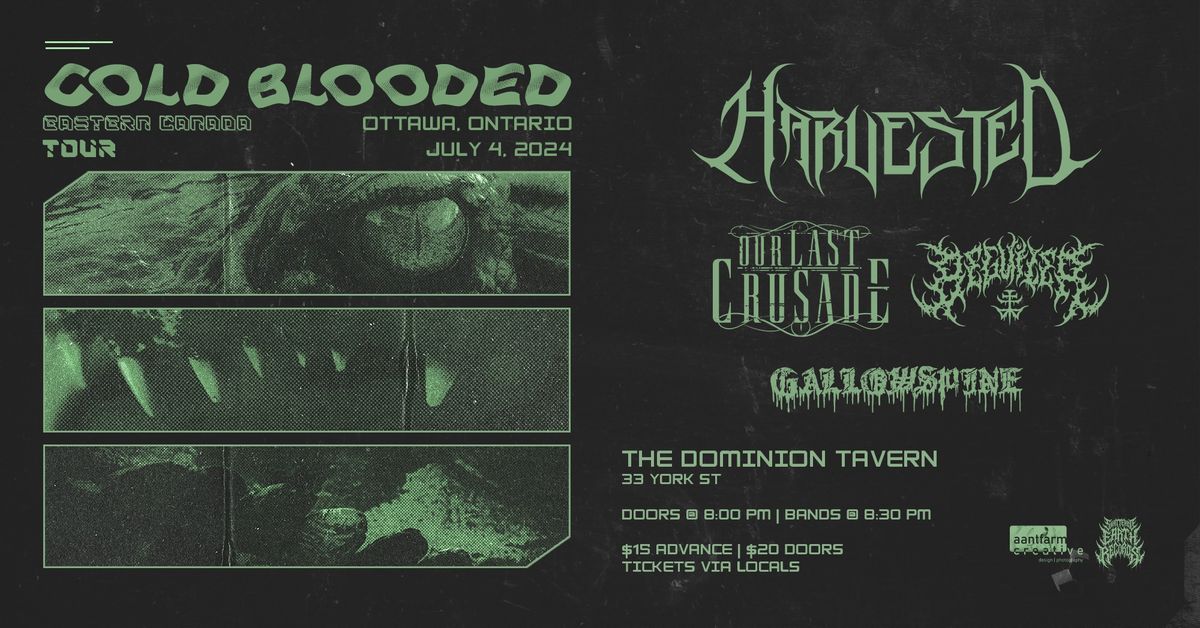 COLD BLOODED EASTERN CANADA TOUR \/ Ottawa, ON \/ The Dominion Tavern