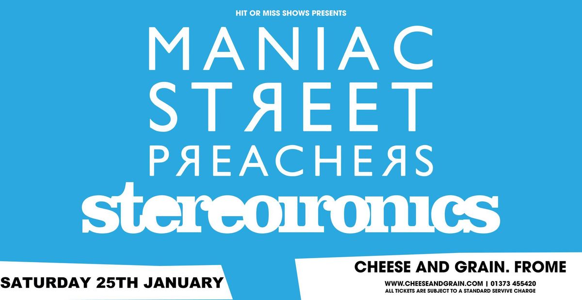 Maniac Street Preachers and Stereoironics - Cheese & Grain, Frome