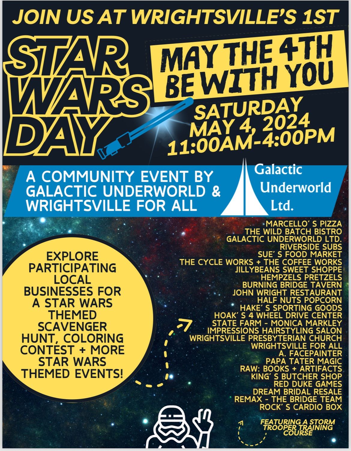 May the Fourth - Star Wars Day in Wrightsville! 