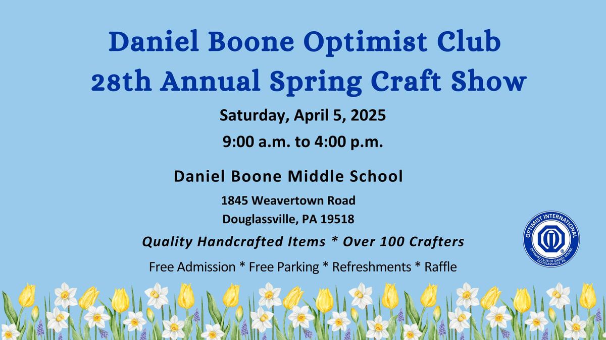 The 28th Annual Daniel Boone Optimist Club Spring Craft Show