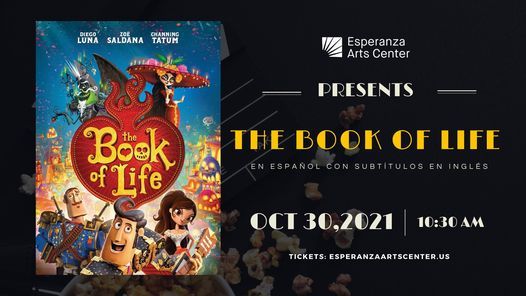 S\u00e1bados Familiares: The Book of Life *in Spanish (with English subtitles)