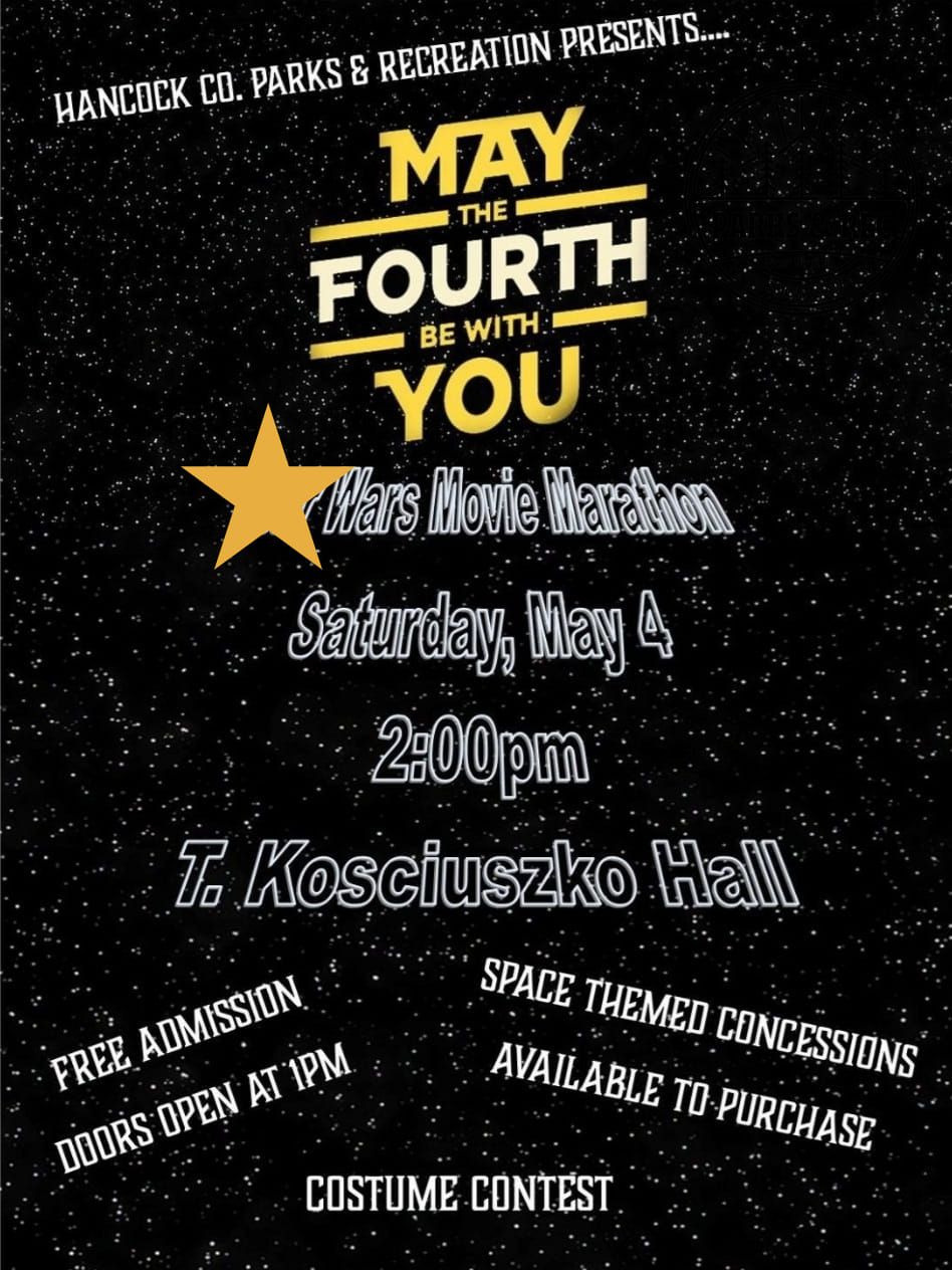 May the Fourth be with you Movie Marathon!