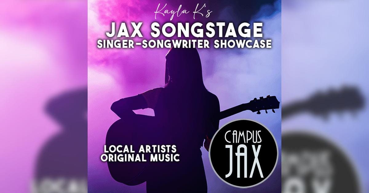 JAX SONGSTAGE | Singer-songwriter Showcase \u2014 Campus JAX Newport Beach