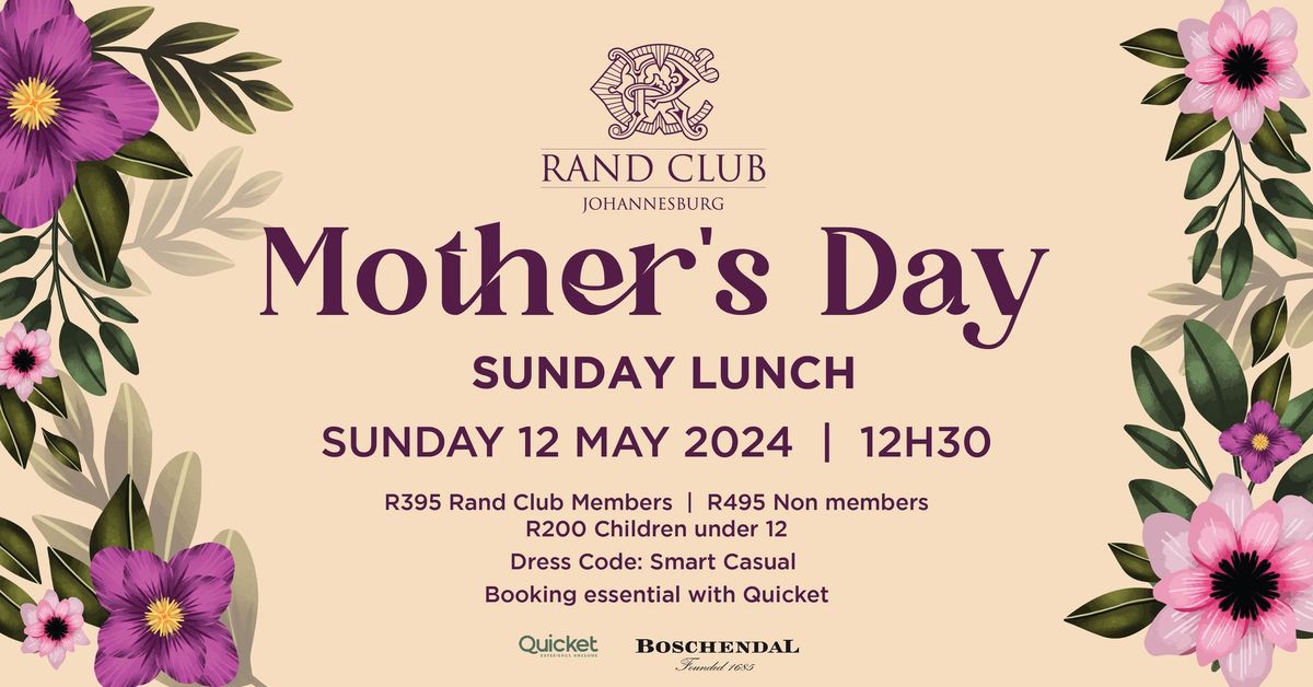 Rand Club - Mother's Day Sunday Lunch 