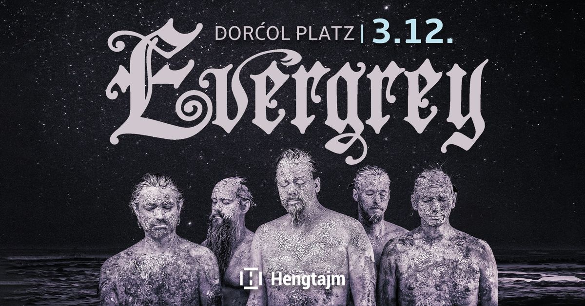 EVERGREY + Klogr + Inner Vitriol: 03.12.2024 (RS) BELGRADE, Dorcol Platz