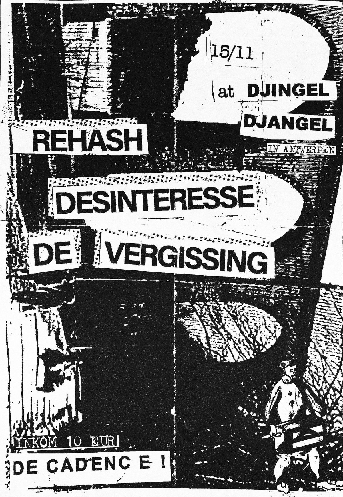 Decadence presents a cold wave & post punk night with Rehash, Desinteresse en De Vergissing