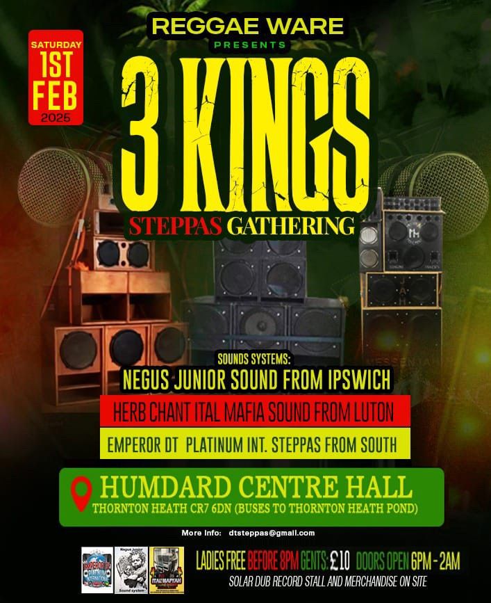 3 KINGS STEPPAS GATHERING 