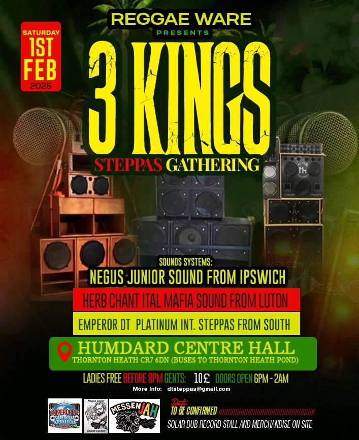 3 KINGS STEPPAS GATHERING 