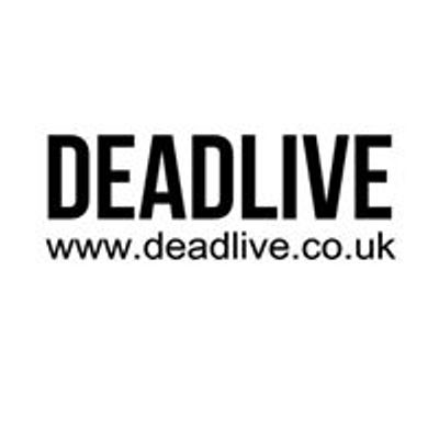 DeadLive UK