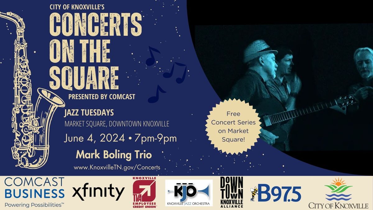 Concerts on the Square with Mark Boling Trio