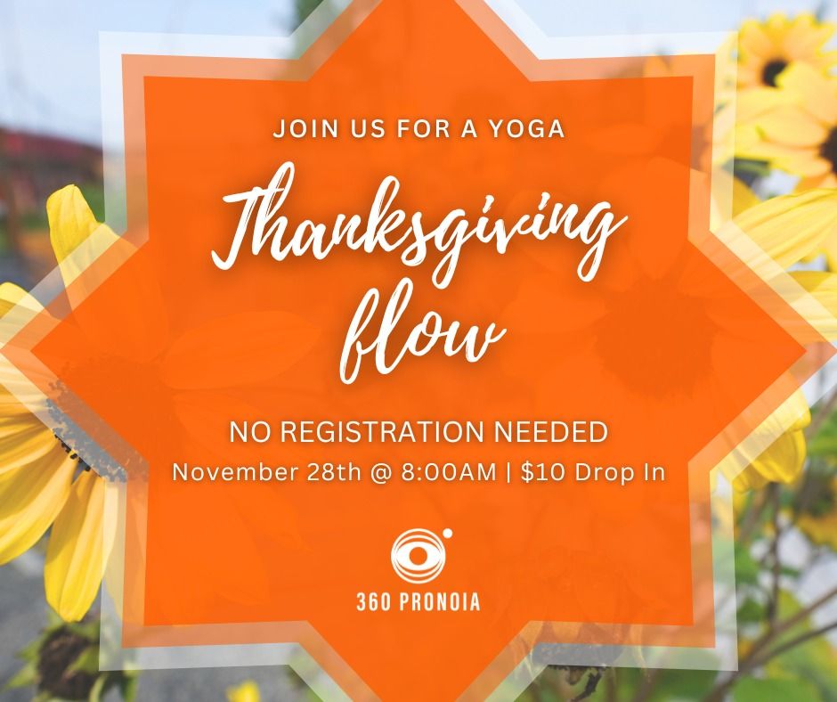 360 Thanksgiving Day Yoga Flow