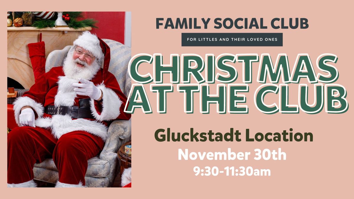 Christmas at the Club! | Gluckstadt