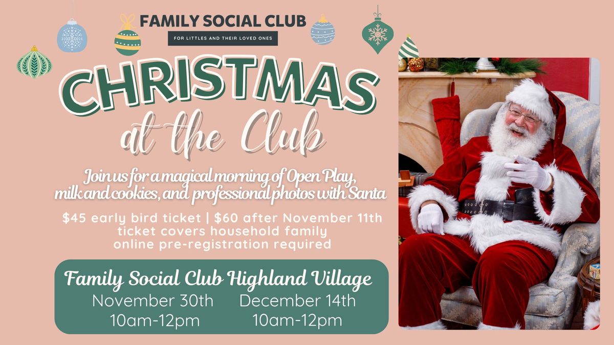 Christmas at the Club! | Highland Village