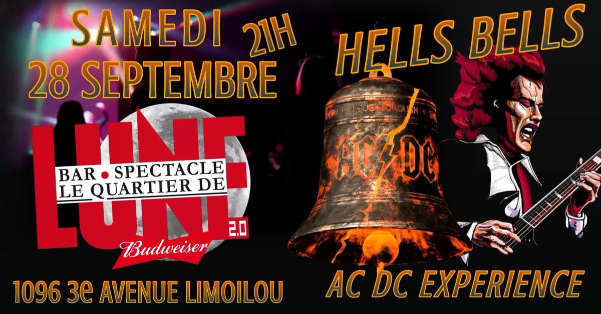 HOMMAGE A AC DC PAR HELLS BELLS AC DC EXPERIENCE AU QUARTIER DE LUNE