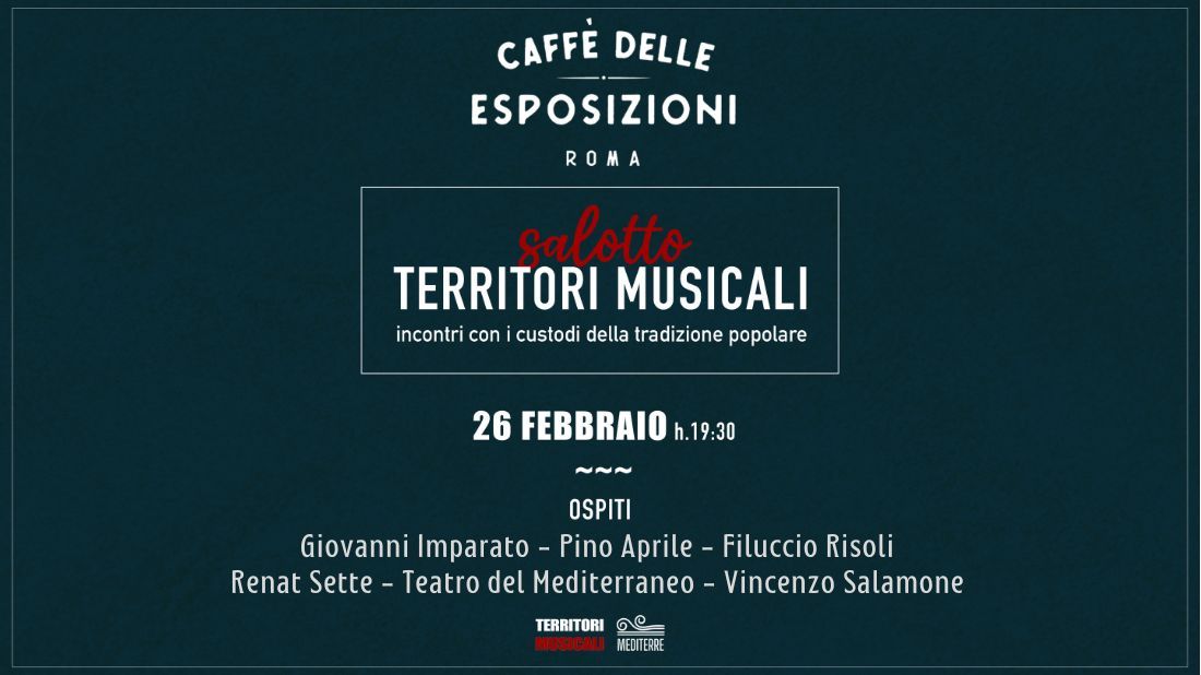 Salotto Territori Musicali @Caff\u00e8 delle Esposizioni Roma