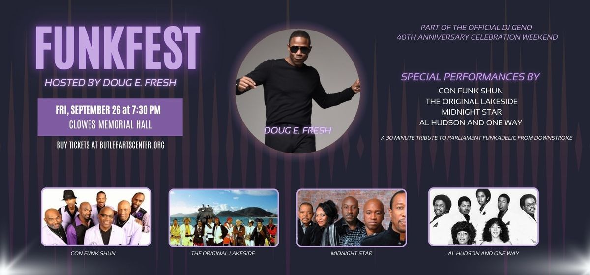 Funkfest: Doug E. Fresh ConFunkShun & Midnight Star