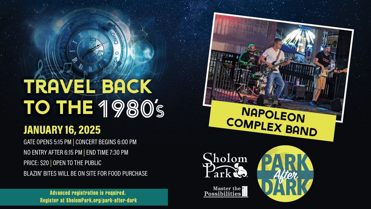 Park After Dark Concert Series: 1980's - Napoleon Complex Band