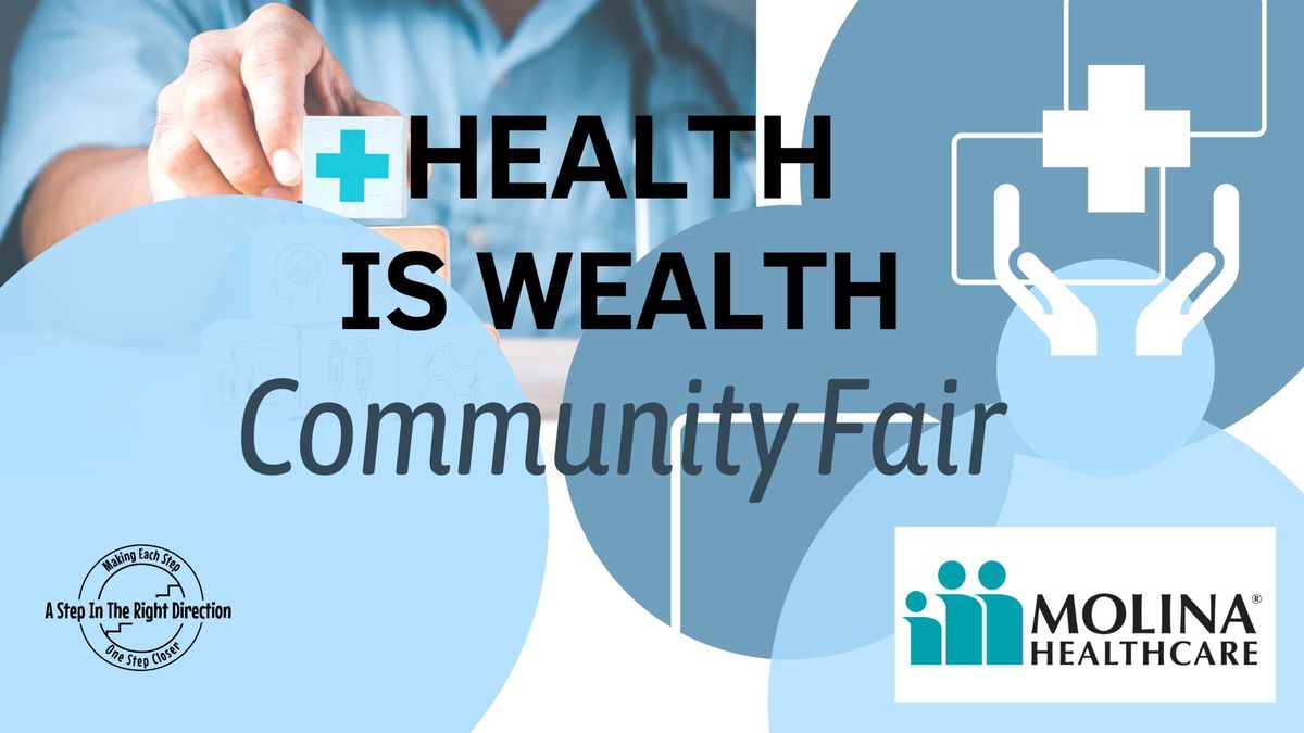 Health is Wealth Community Event 