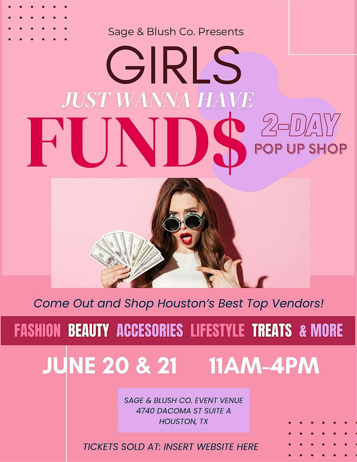 Girls Just Want to Have Fund$ 2 Day Pop Up Hosted by Sage & Blush Co Venue