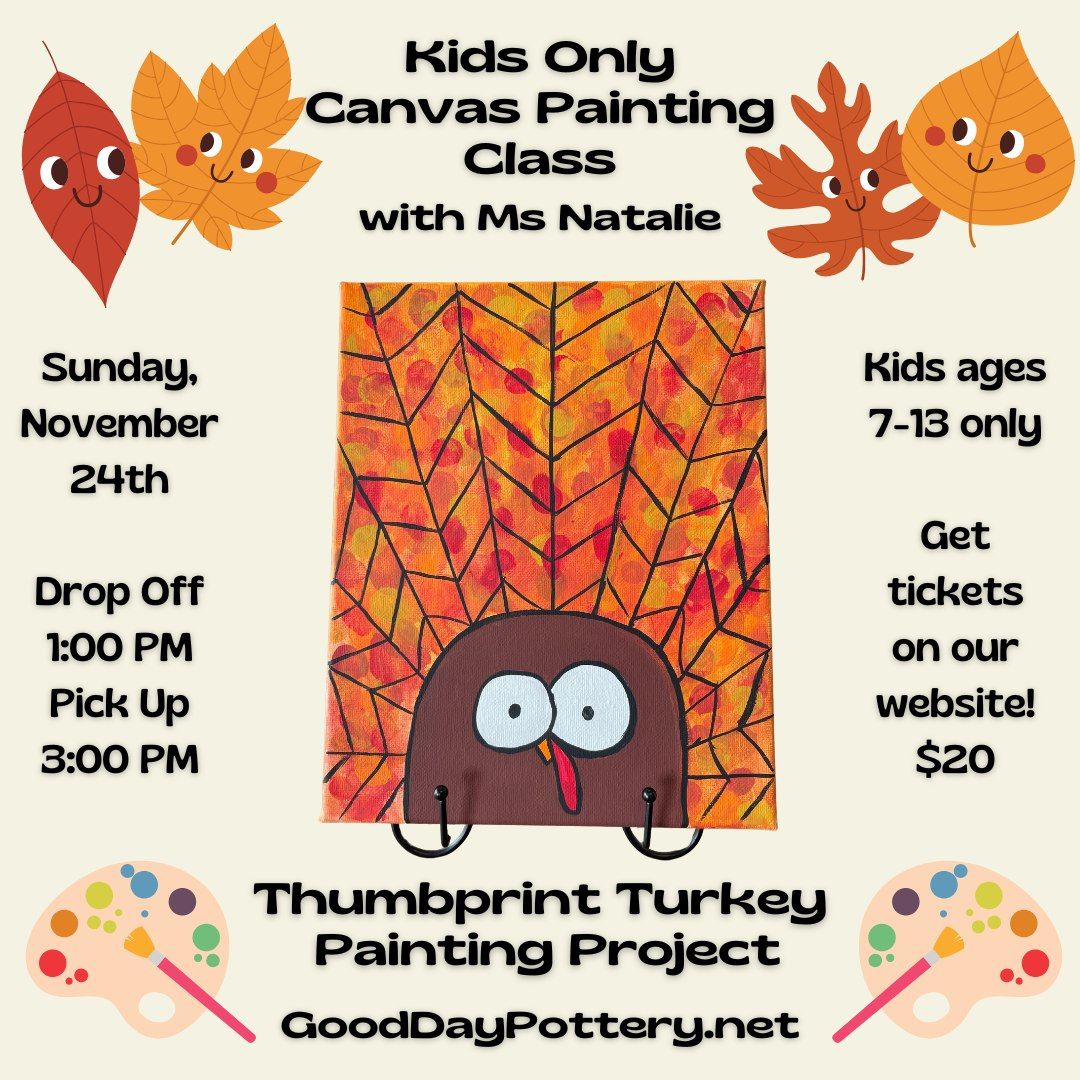 Thumbprint Turkeys Kids Canvas Class