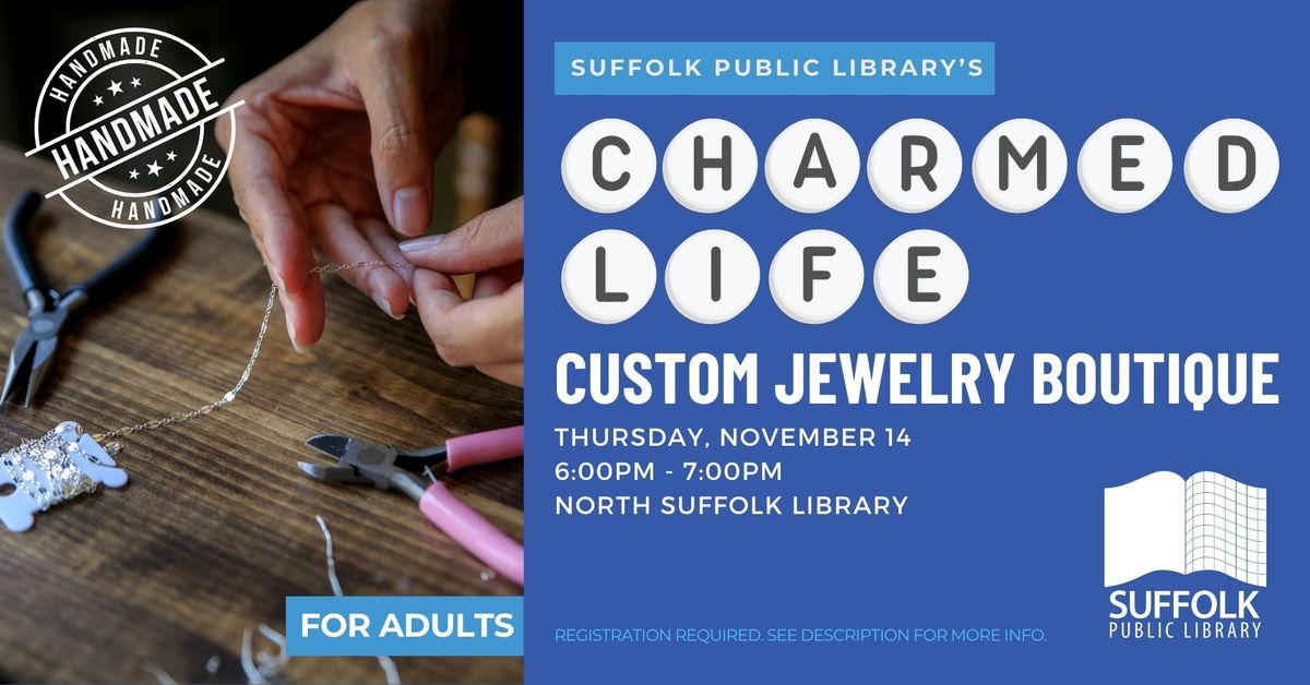 Charmed Life: Custom Jewelry Boutique