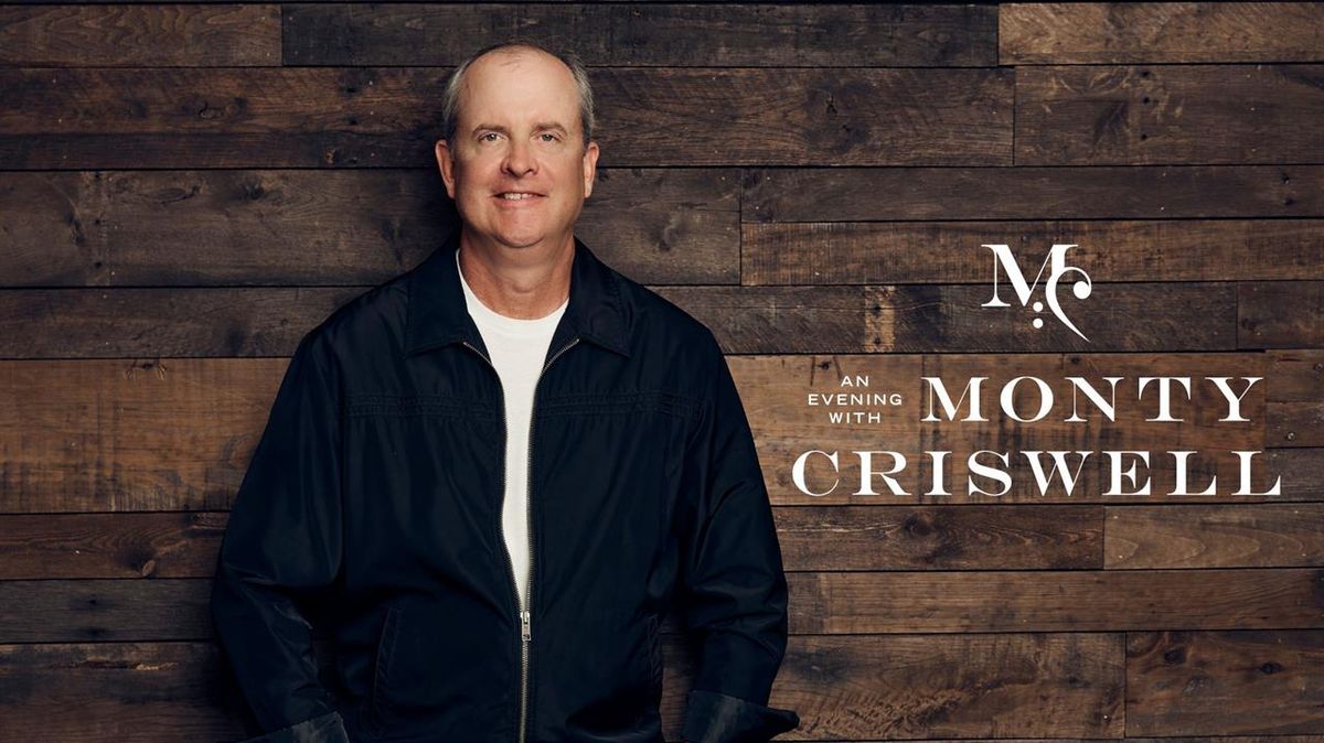 An Evening with Monty Criswell