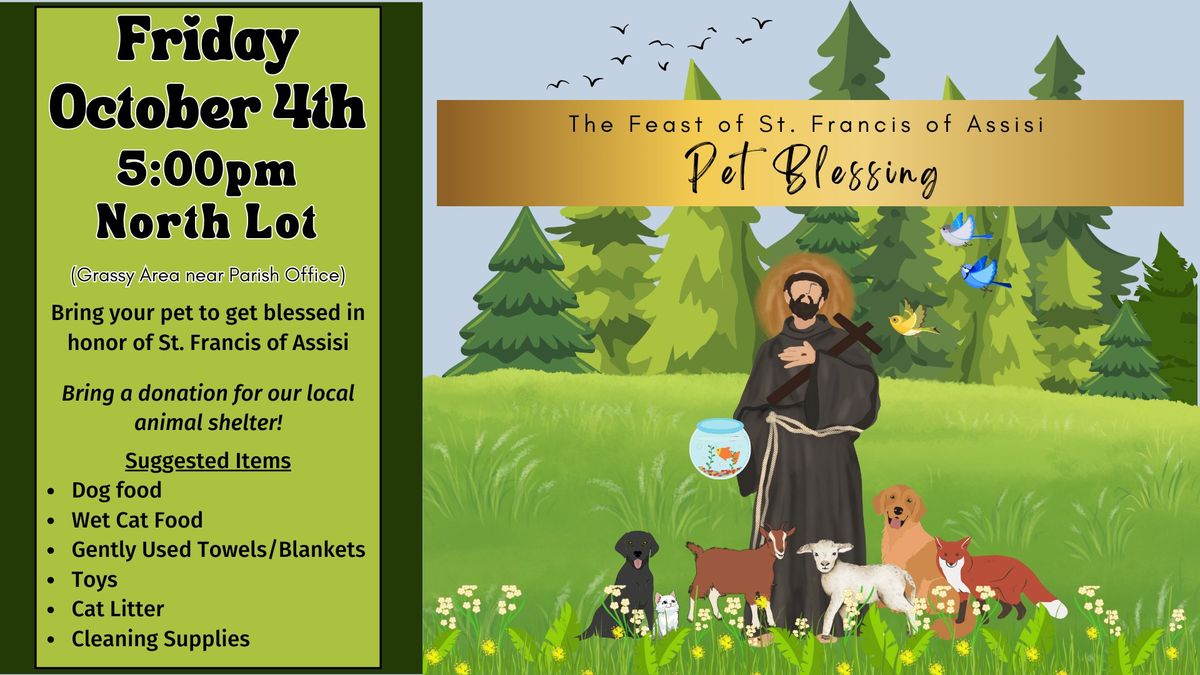 The Feast of St. Francis Pet Blessing