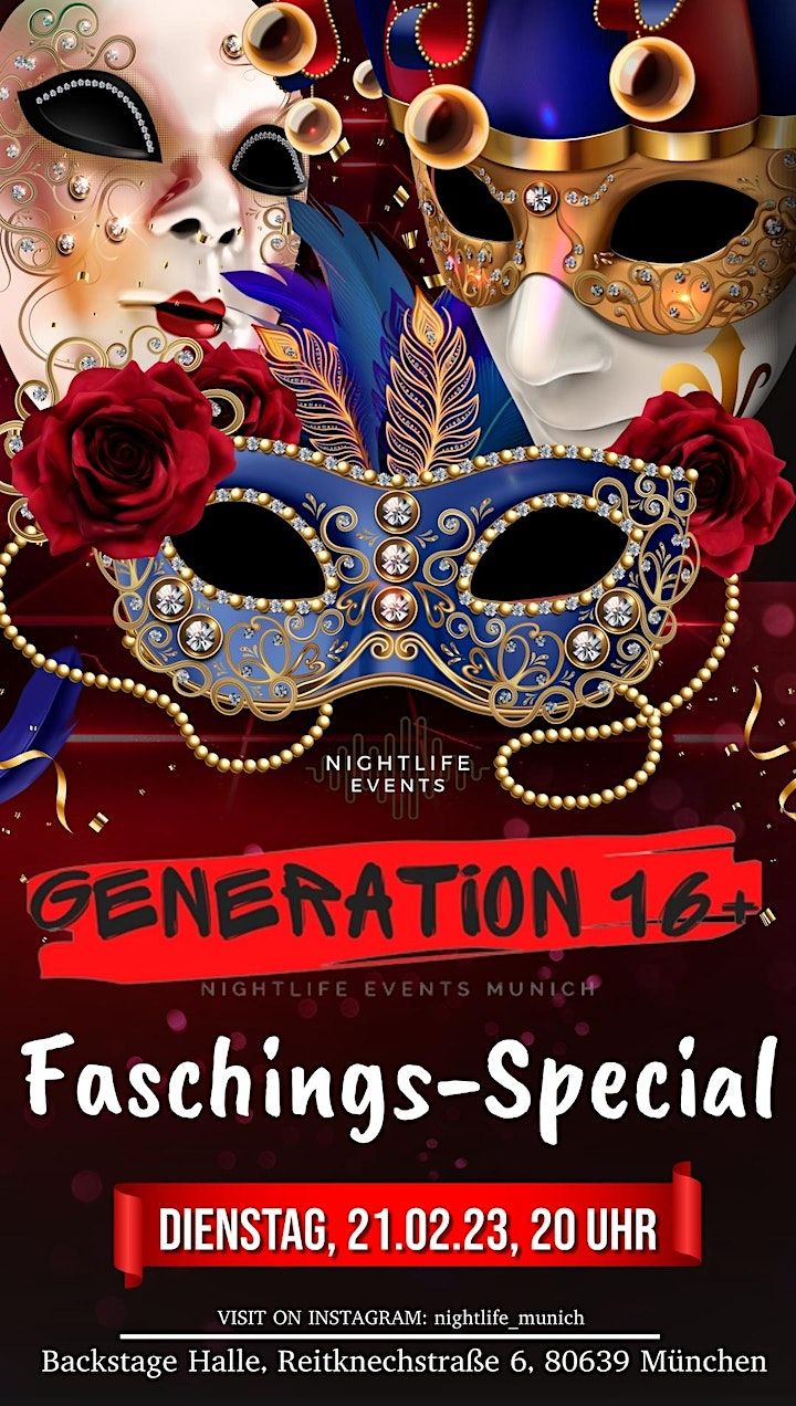 Generation 16+ Faschings-Special, Backstage Kulturzentrum, München, 21 ...