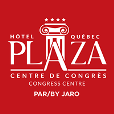 H\u00f4tel Plaza Qu\u00e9bec