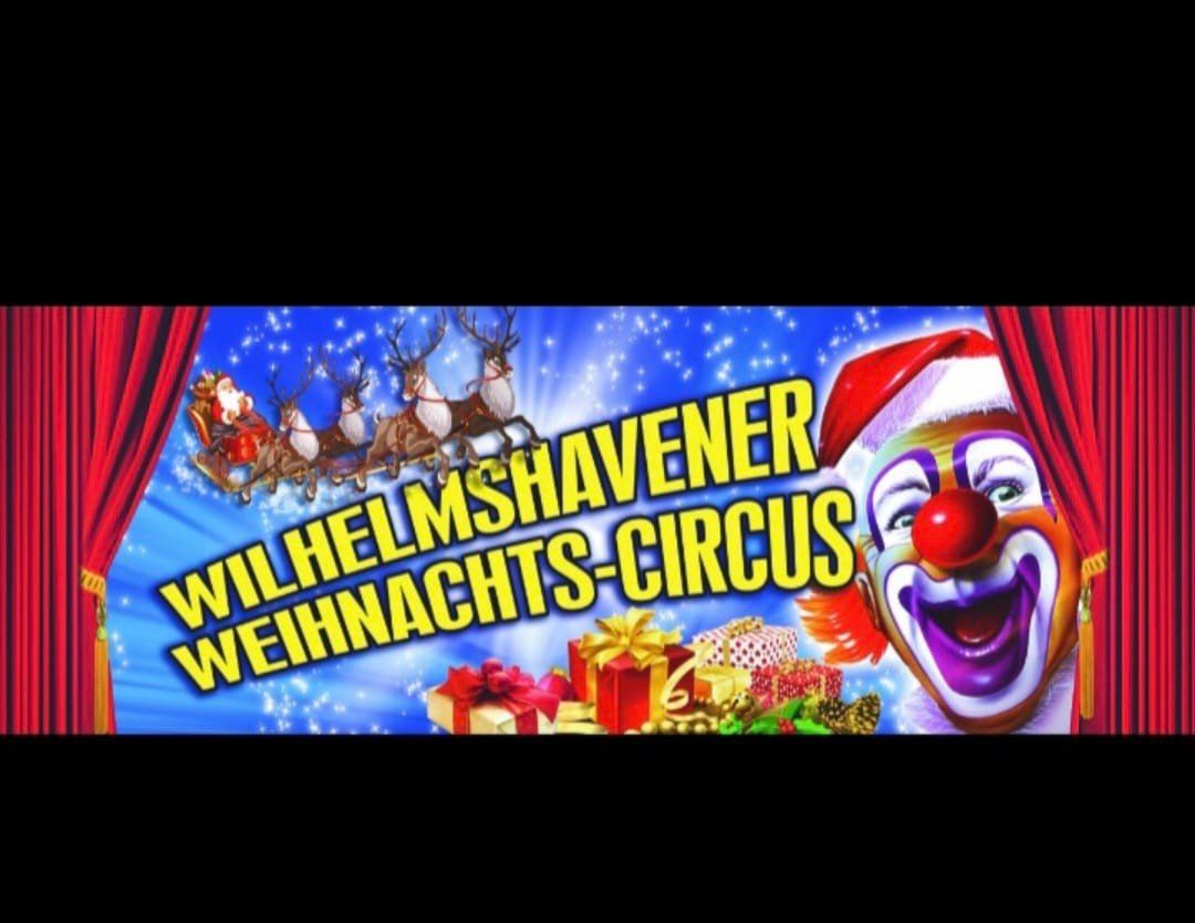 Der 5. Wilhelmshavener Weihnachtscircus 