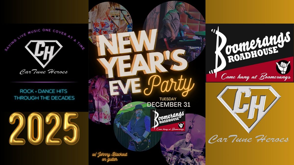 New Year's Eve with CarTune Heroes at Boomerangs Roadhouse