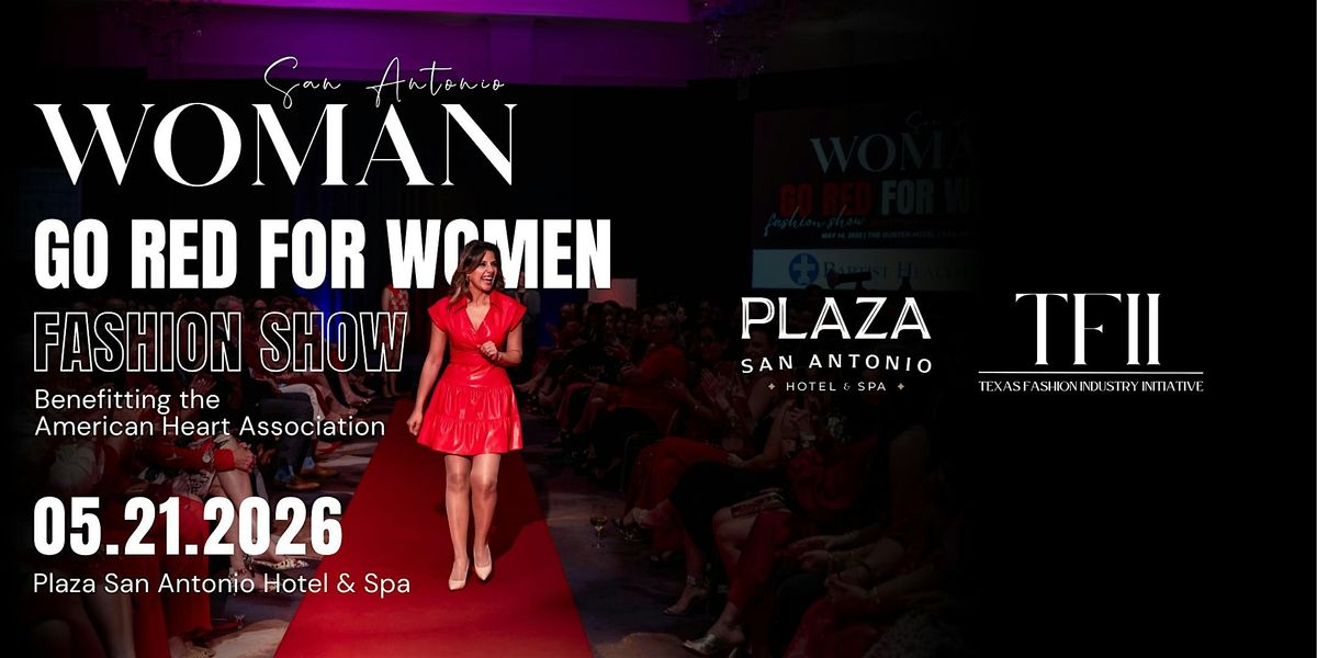 San Antonio Woman 2026 GO RED for Women Fashion Show