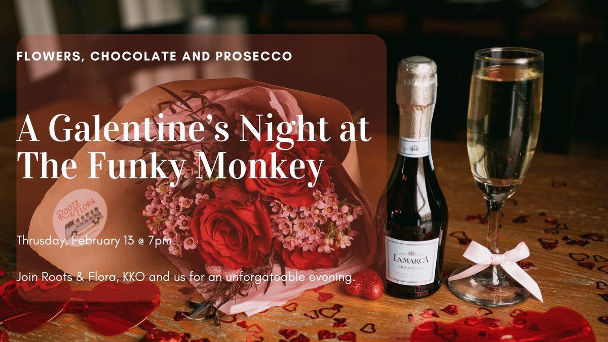 A Galentine\u2019s Night at The Funky Monkey