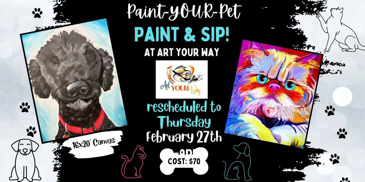 Paint-YOUR-Pet Paint & Sip! (February)