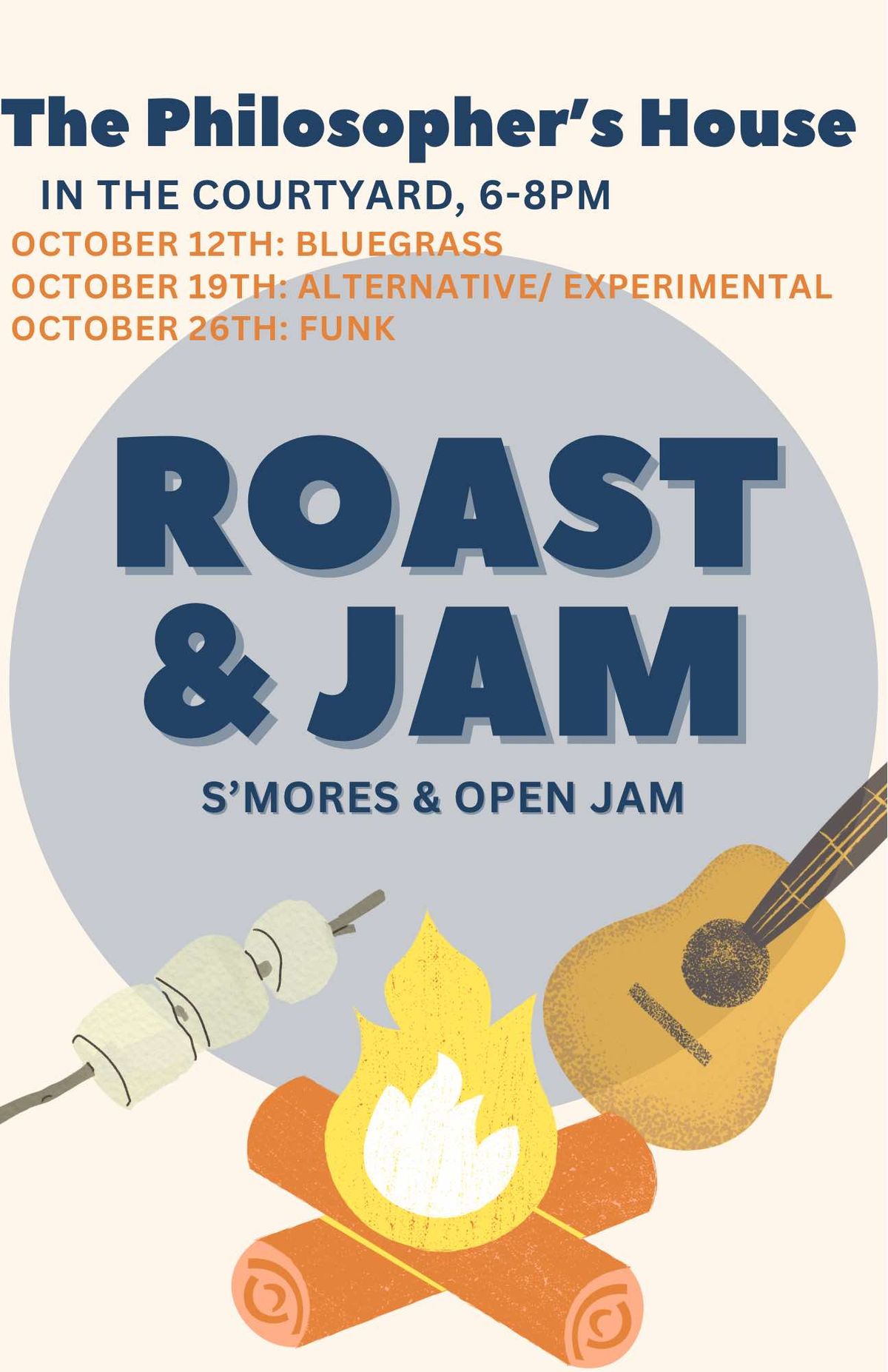 Roast and Jam; S'mores and open jam