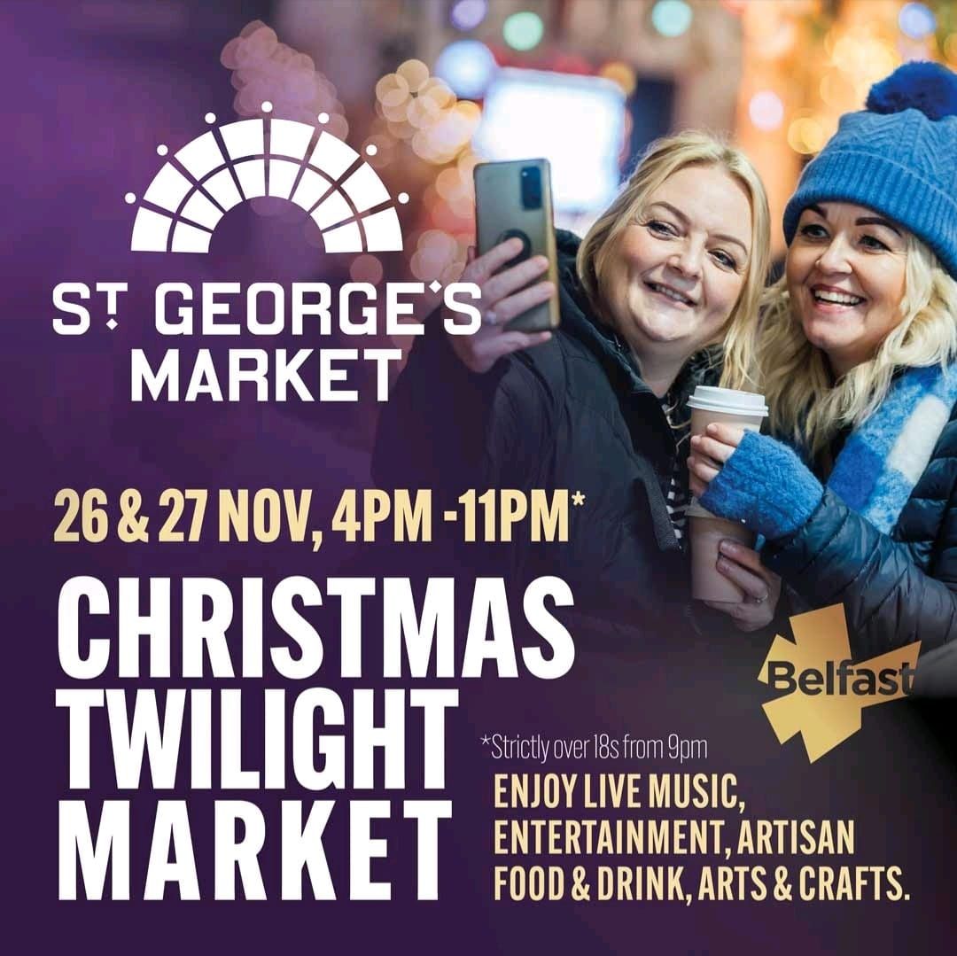 Christmas Twilight Market at St George's Belfast