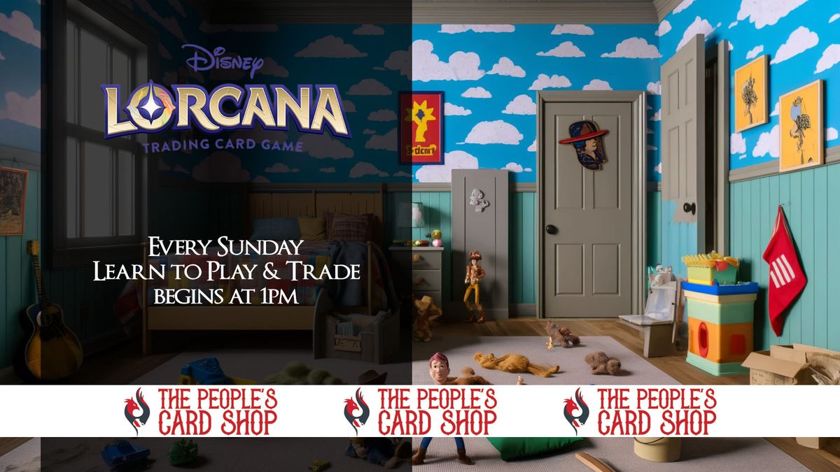 Sunday Disney Lorcana Learn to Play & Trade at The People's Card Shop