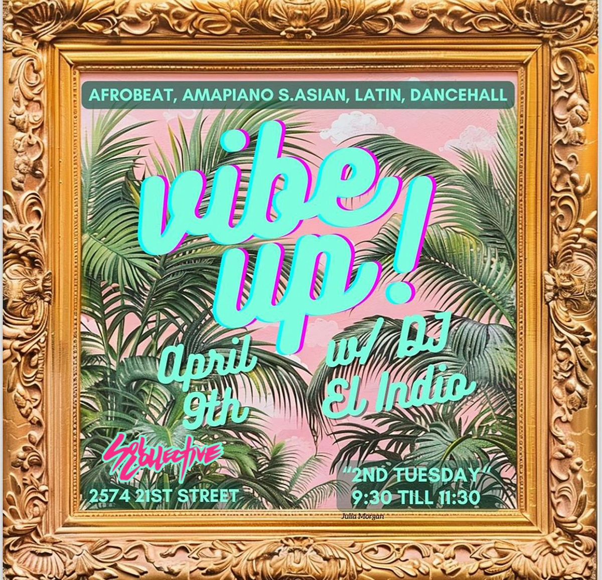 Vibe Up Dance Party! w\/ DJ El Indio