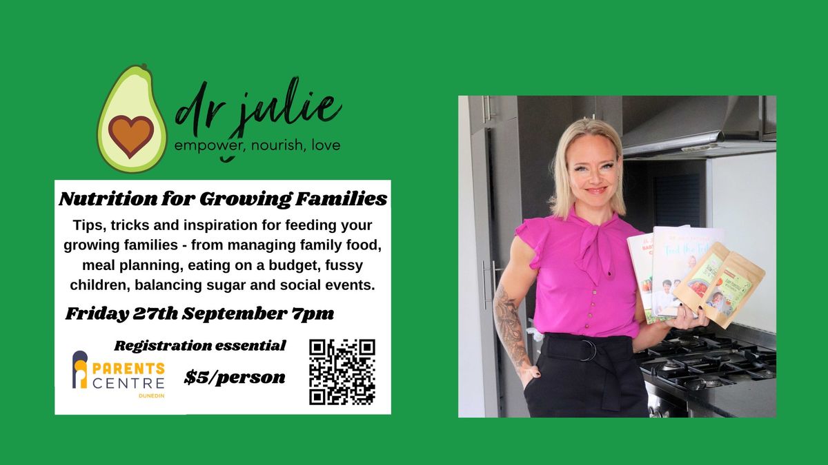 Dr Julie - Nutrition for Growing Families