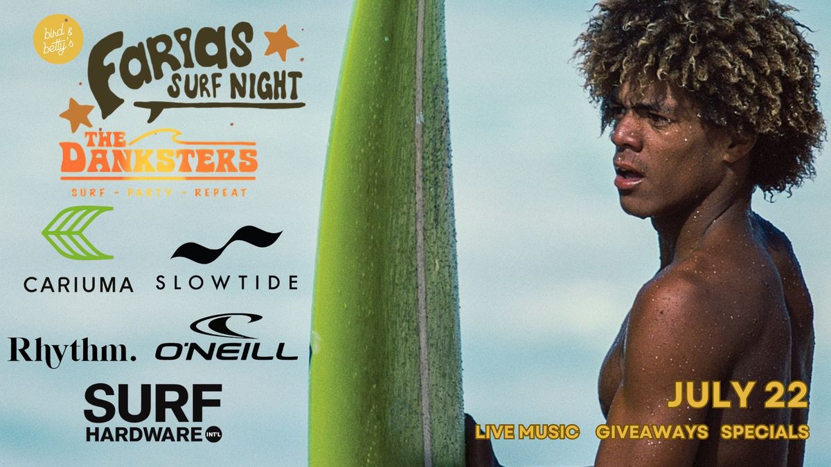 Farias Presents Surf Night with the Danksters 