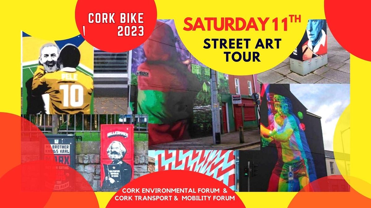 Cork Bike Week Street Art Tour