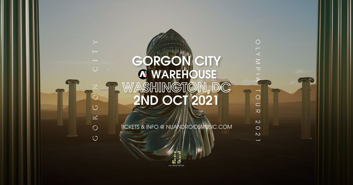 N\u00fc Androids Presents: Gorgon City Olympia Tour (21+)