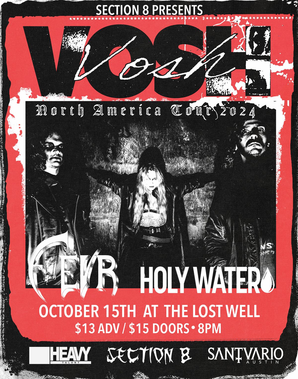 10\/15:  VOSH (DC. Mem. Repulsion), Fevr (CA), Holy Water (CA) @  Lost Well 