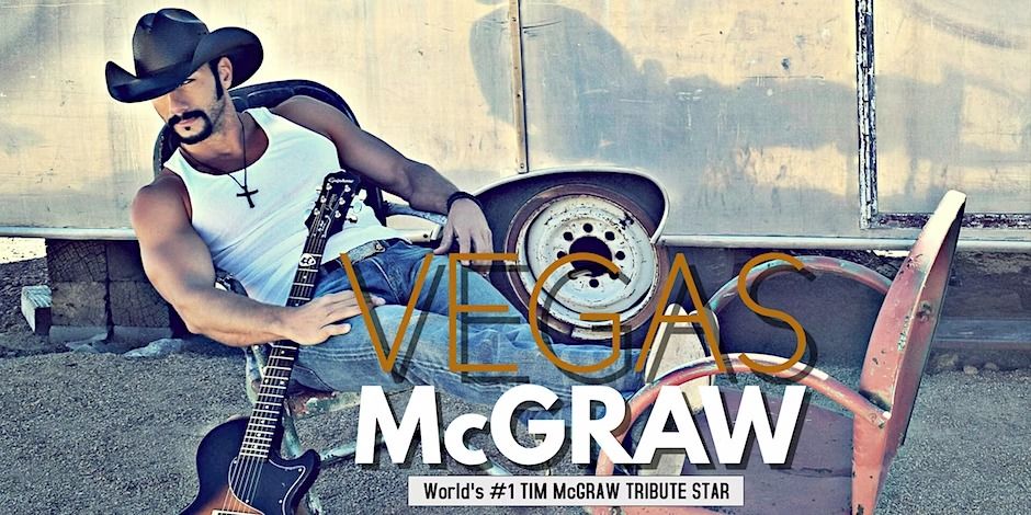 Vegas McGraw, Tim McGraw Tribute Band