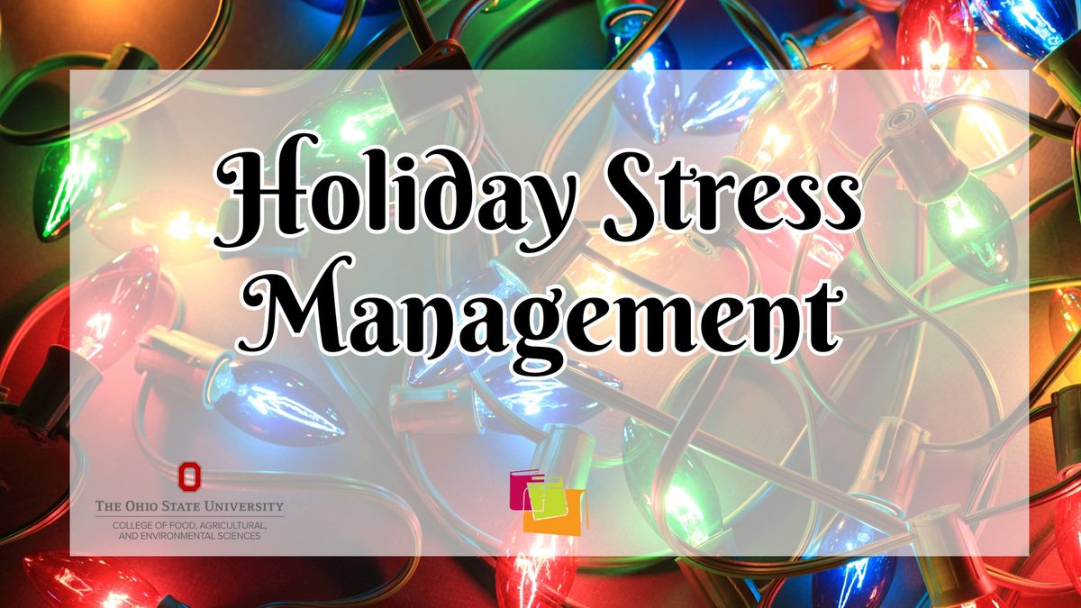 Holiday Stress Management