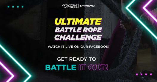 Ultimate Battle Rope Challenge Anytime Fitness Shaftsbury Putrajaya 22 April 2021