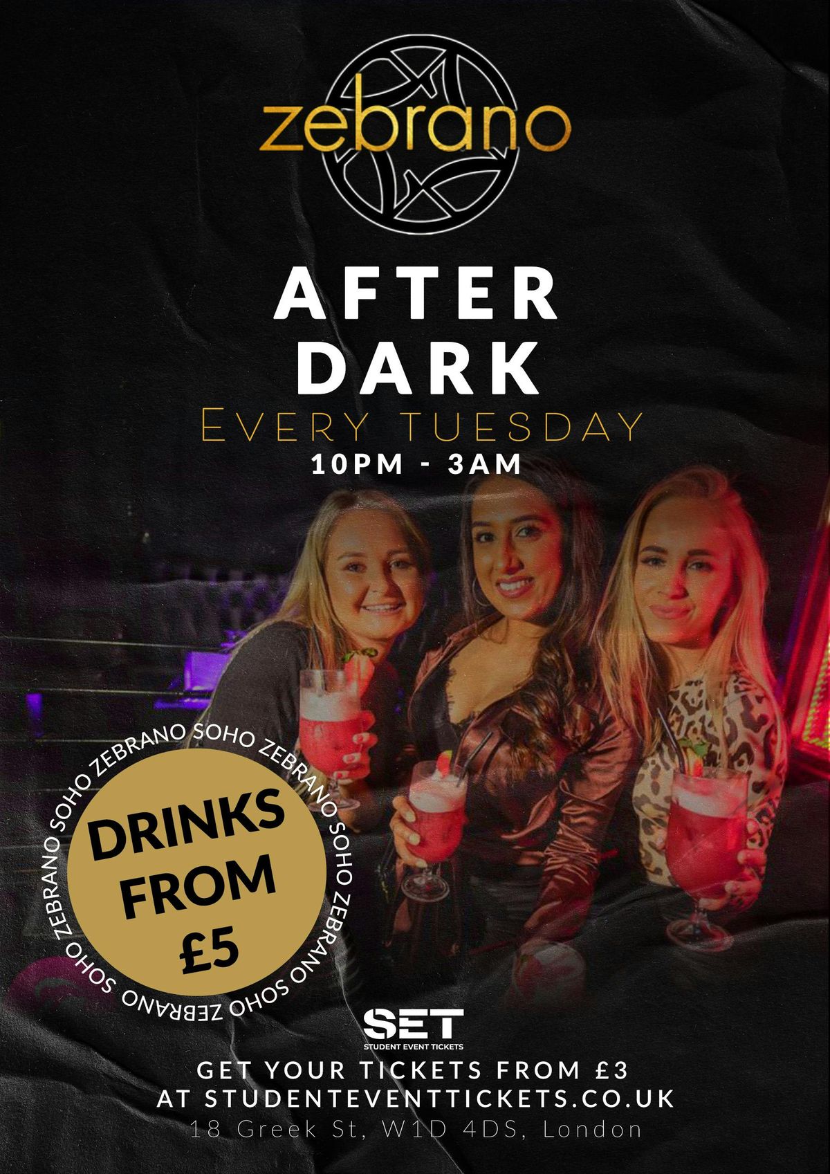 AFTER DARK @ ZEBRANO SOHO - TUESDAY 4TH NOVEMBER \/\/ \u00a35 DRINKS!!