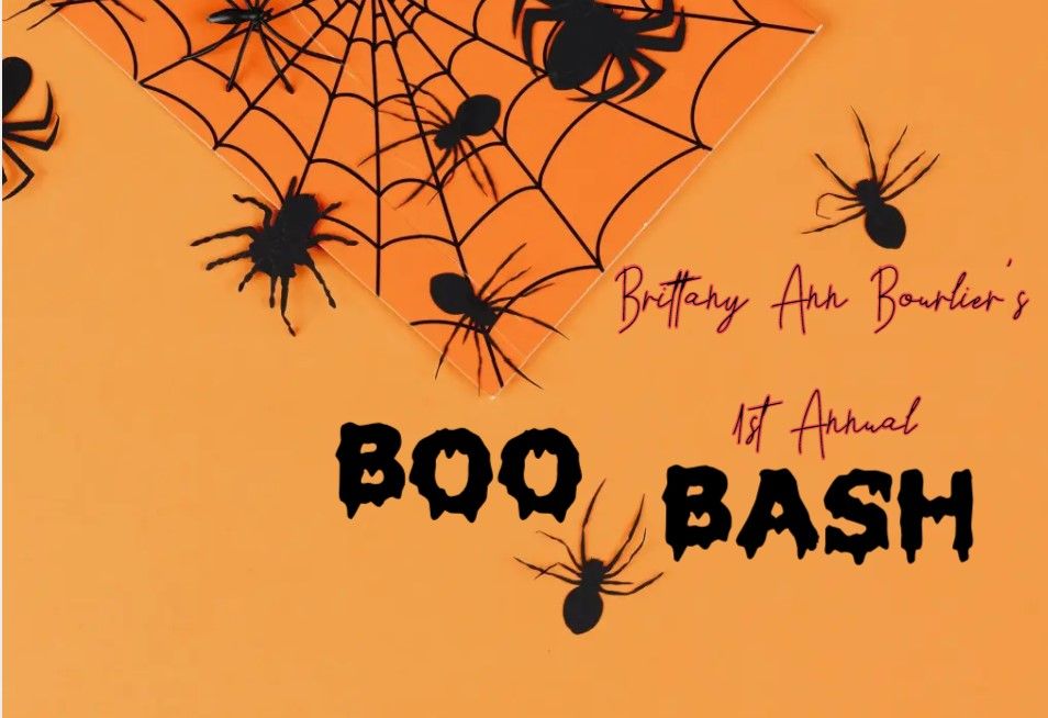 Brittany Ann Bourlier's  1st Annual ~"BOO Bash"~